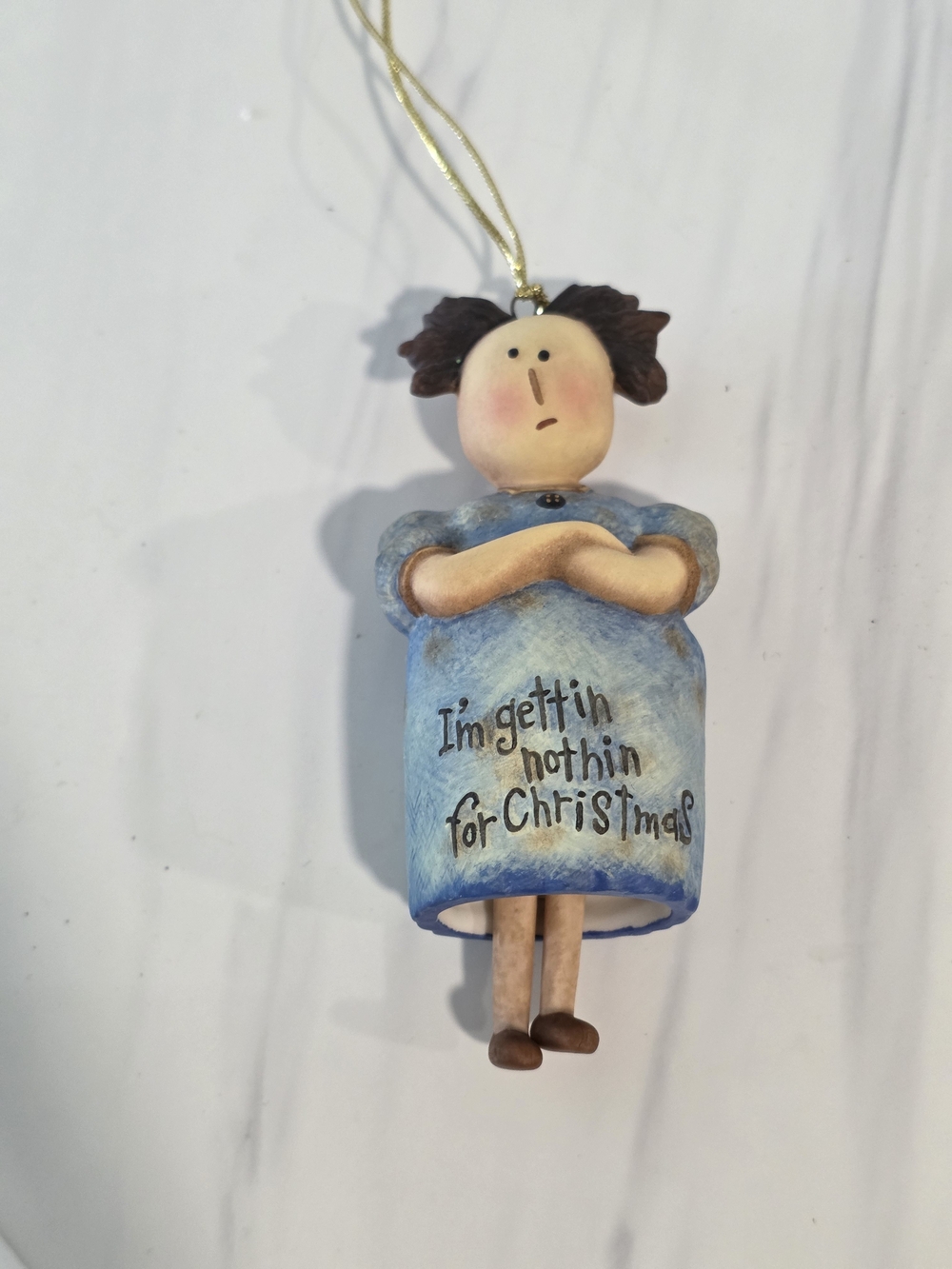 Blue 'I'm Gettin Nothin for Christmas' Hanging Holiday Ornament